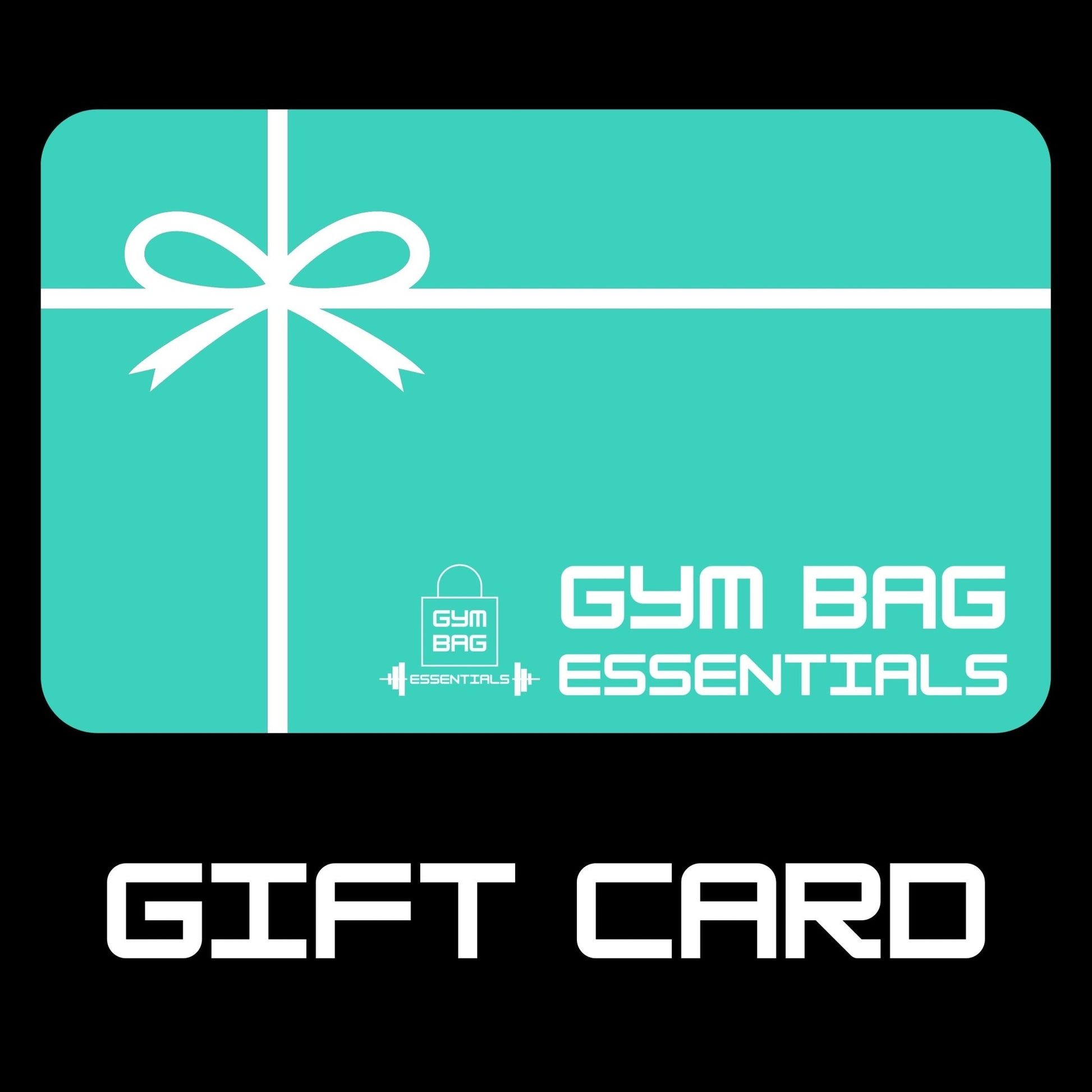 Gym Bag Essentials Gift Card - Gym Bag Essentials