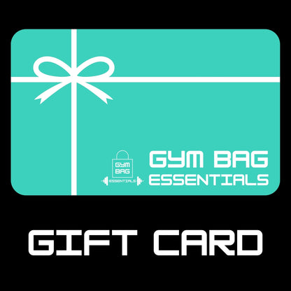 Gym Bag Essentials Gift Card - Gym Bag Essentials